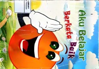 Image of Aku Belajar Berkata Baik