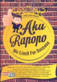Image of Aku Rapopo : No Limit For Success