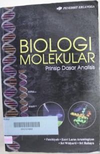 Image of Biologi molekular : Prinsip dasar analisis