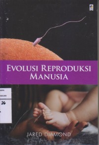 Image of Evolusi Reproduksi Manusia