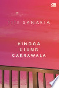 Image of HINGGA UJUNG CAKRAWALA