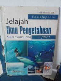 Image of Jelajah Ilmu Pengetahuan : Seri Samudra Jilid 1