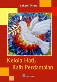 Image of Kelola Hati Raih Perdamaian