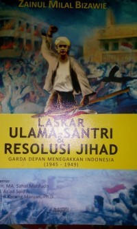 Image of LASKAR ULAMA SANTRI & RESOLUSI JIHAD