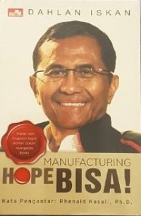 Image of Manufacturing Hope : Bisa!