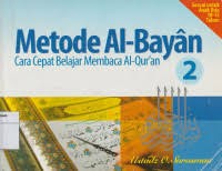 Image of Metode Al-Bayan Jilid 2 : Cara Cepat Belajar Membaca Al-Qur'an