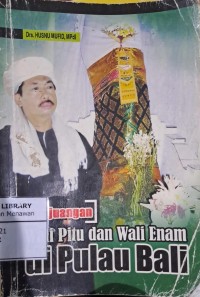 Image of Perjuangan Wali Pitu dan Wali Enam di Pulau Bali
