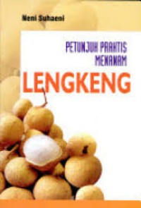 Image of Petunjuk Praktis Menanam Kelengkeng