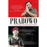 Image of Prabowo: dari Cijantung Bergerak ke Istana