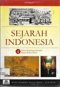 Image of Sejarah Indonesia 4 Zaman Kedatangan Kolonial Bangsa - Bangsa Barat