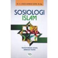 Image of Sosiologi Islam : Transformasi Sosial Berbasis Tauhid
