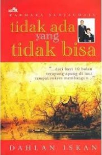 Image of Tidak ada yang tidak bisa